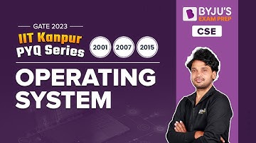 Operating System Previous Year Questions (PYQs) | GATE CSE Questions Practice for GATE 2023 CSE Exam