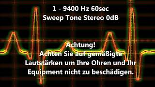 1 - 9400 Hz sweep tone audio sweep tone changing frequency