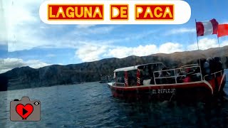 HISTORÍA y LEYENDA  DE LA LAGUNA DE PACA , JAUJA PERÚ