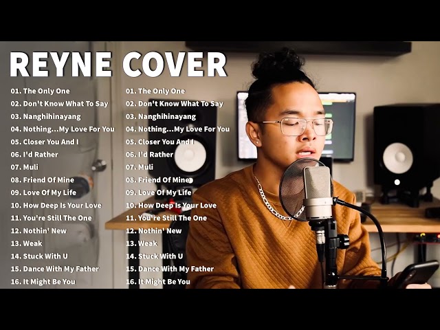 REYNE NONSTOP COVER SONGS LATEST 2023 - BEST SONGS OF REYNE 2023 - The Only One..Opm Love Songs 2023 class=