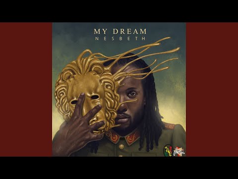 Nesbeth - My Dream