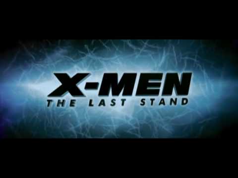 X-MEN - the Last Stand trailer (fan made)