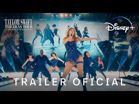 Taylor Swift | The Eras Tour (Taylor’s Version) | Trailer Oficial | Disney+