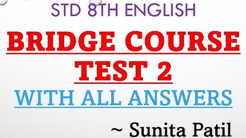 Setu Abhyas| test 2 | Bridge Course| class 8th| English| Sunita Patil