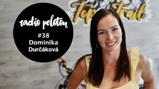 Dominika Durčáková - Radio Peloton #38