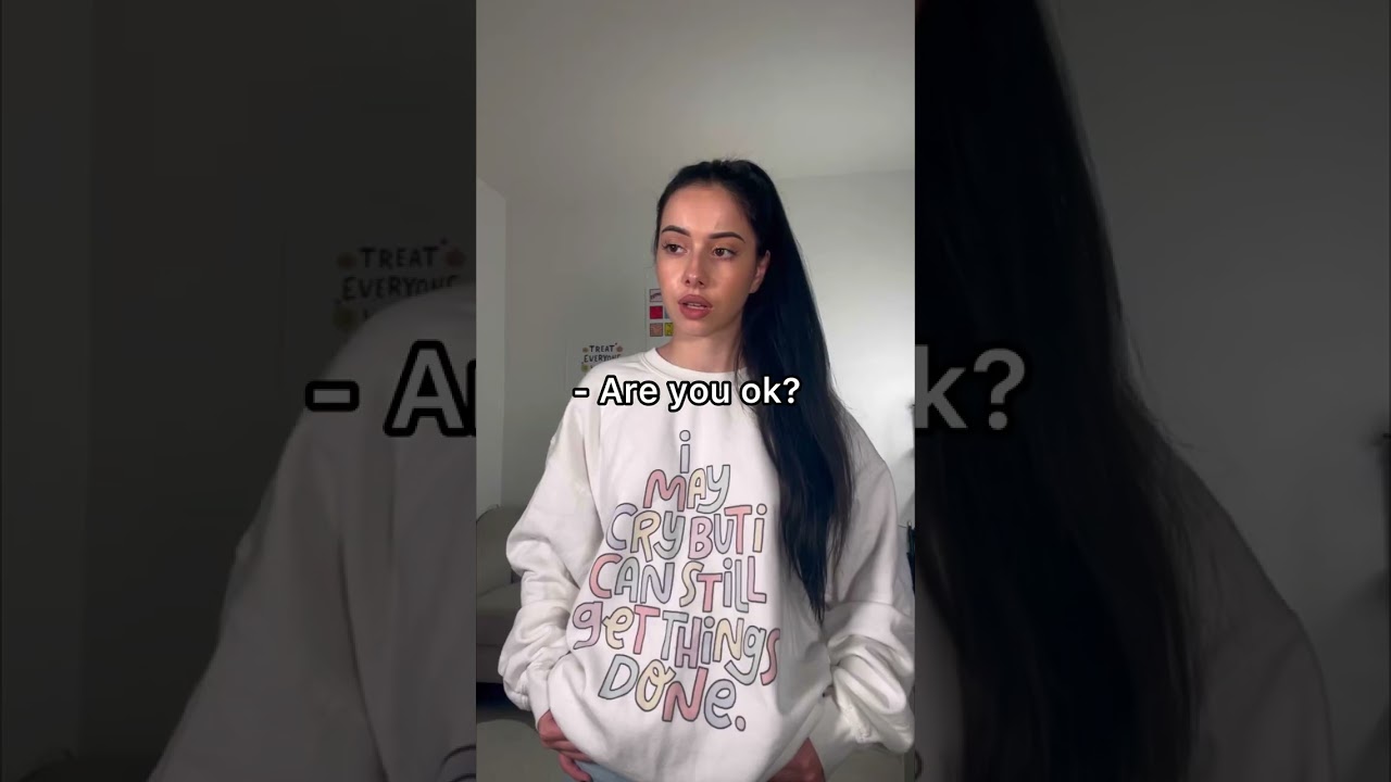 when someone asks if you’re ok? 🥺 