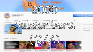 2,000 Q/A Special! by CrabbyCrab101 955 views 3 years ago 3 minutes, 50 seconds