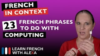 23 French phrases to do with computing