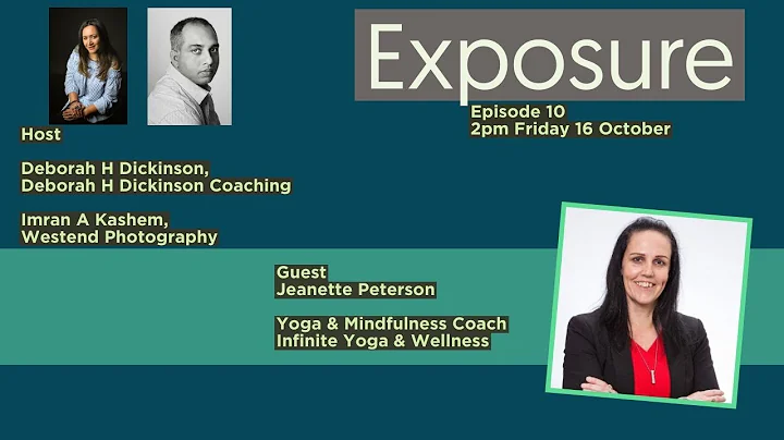 EXPOSURE Episode 10: Live with Jeanette Peterson