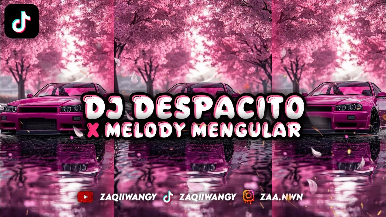 DJ DESPACITO X MELODY MENGULAR - STYLE BOOTLEG ENAFF [ ᴢᴀQɪɪ ᴡᴀɴɢʏ ]