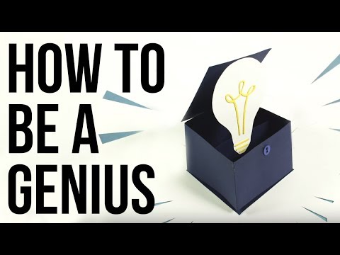 How To Be A Genius