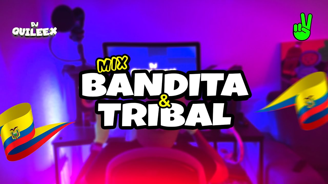 Mix Banda & Tribal Ecuador 🧤🇪🇨 (Trend #jet2holiday ✈️) DJ Quileex