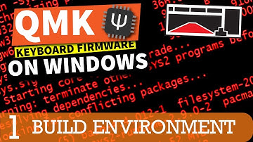 QMK Firmware Tutorial - MSYS2, and Drivers (Part 1)