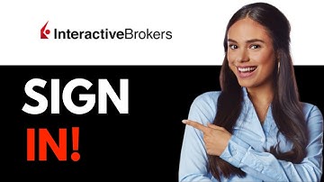 How To Log In To Interactive Broker Account (2025)