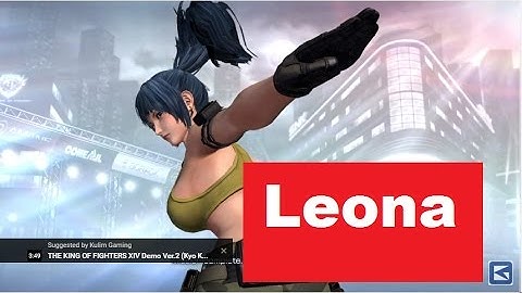 THE KING OF FIGHTERS XIV Demo Ver.2 (Leona)