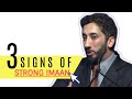 3 SIGNS OF STRONG IMAAN I ISLAMIC TALKS 2020 I NOUMAN ALI KHAN NEW