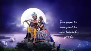 'Tum Prem Ho Tum Preet Ho' beautiful ❤️ song must listen #SOULFULL #bhaktisong #bhakti