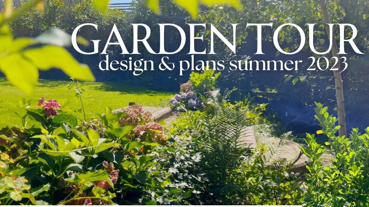 Garden Tour, designing and planning - Summer 2023