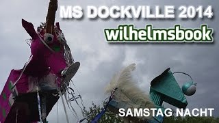 Ms Dockville 2014 Nachtschicht