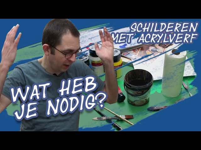 Schilderen met acrylverf: wat heb je Schilderles voor beginners. - YouTube