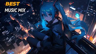 2024 Nightcore Music Mix ♫ Best EDM Tracks for Gaming!