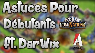 Dominations Astuces Pour Les Débutants Avec Darwix