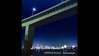 Wrong Scale - Car Chain [Bed And Board #6]
