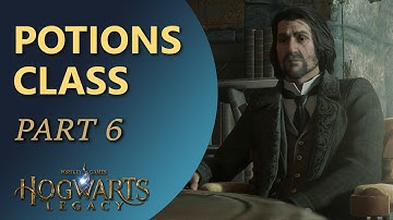 Hogwarts Legacy Part 6 - Potions Class