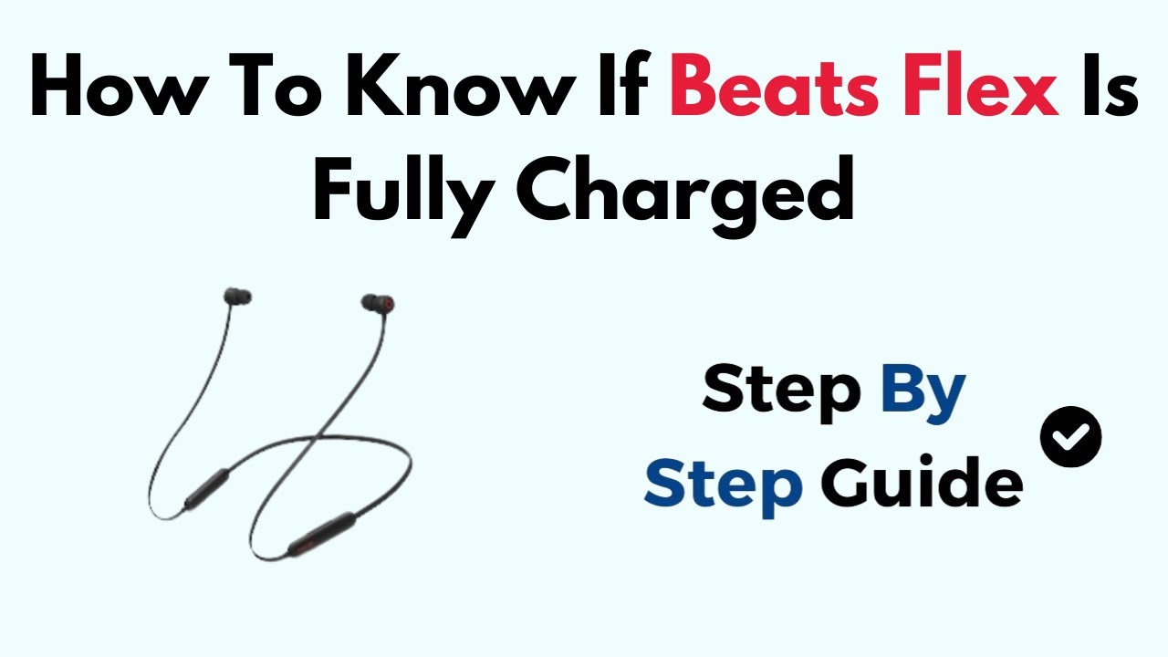 How To Know If Beats Flex Is Fully Charged - YouTube