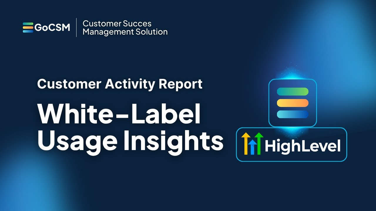 Track Go HighLevel Agency Customers with GoCSM’s Activity Center