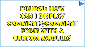 Drupal: How can I display comments/comment form with a custom module?