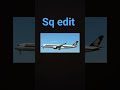Sq edit #edit  #capcut #singaporeairlines