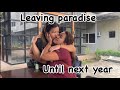 Leaving paradise, last day in Philippines Ep.50 #philippines #philippineairline #goinghome
