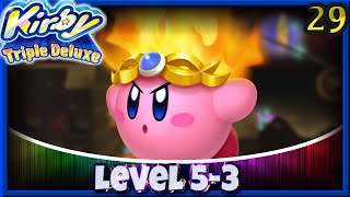 Kirby Triple Deluxe (100%) Level 5-3: Endless Explosion [29]