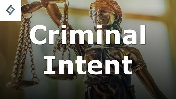 Intent | Criminal Law