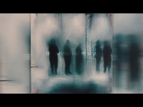 Nowayback - The Emptiness Of My Soul