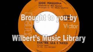 YOU'RE ALL I NEED (1976) - Eddie Peregrina