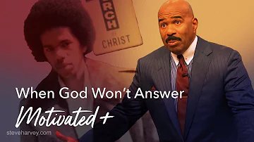 When God Won't Answer | Motivated +