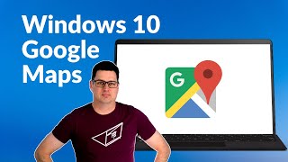 How to get the GOOGLE MAPS app on Windows 10! screenshot 2