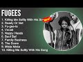 Fugees greatest hits  killing me softly with his song ready or notfugeela vocab  rapsongs2022