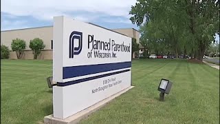 Wisconsin Planned Parenthood pauses abortions amid federal Medicaid funding cut