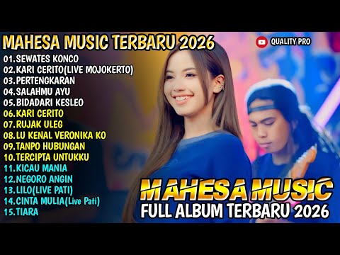 SEWATES KONCO - KARI CERITO - PERTENGKARAN  - AJENG FEBRIA - MAHESA MUSIC FULL ALBUM 2026