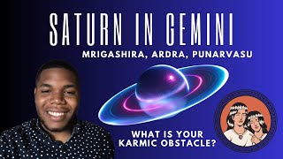 🪐 Saturn in Gemini- What's Your Duty? (+Nakshatras) #saturn #gemini #mrigashira #ardra #punarvasu