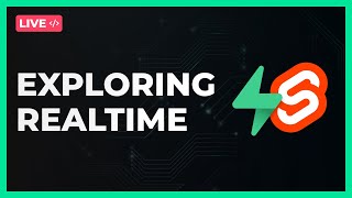 Exploring Supabase Realtime - Live Code