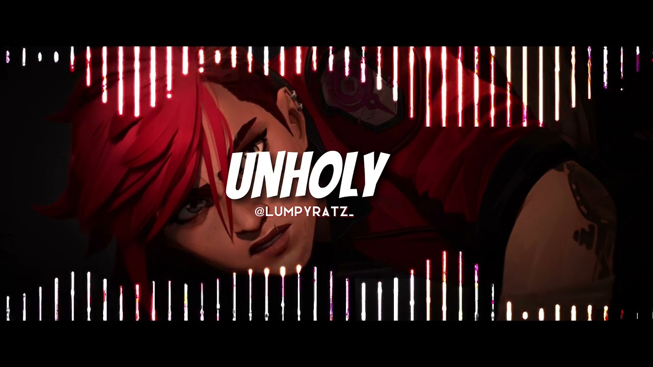 Unholy edit audio Sam Smith ft Petras YouTube