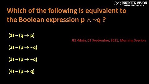 Mathematical Reasoning: Which of the following is equivalent to the Boolean expression