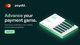 Advance Your Payment Game With Payabl. And Mastercard