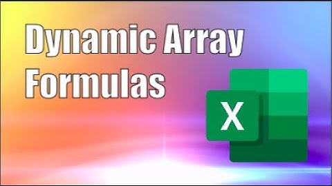 6 Dynamic Array Formulas (MUST USE!)