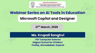 Day 10:- Microsoft Copilot and Designer   | Webinar Series on AI Tools in Education screenshot 2