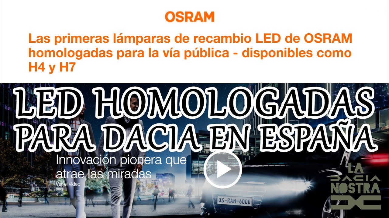 OSRAM Lámparas LED HOMOLOGADAS para DACIA en ESPAÑA